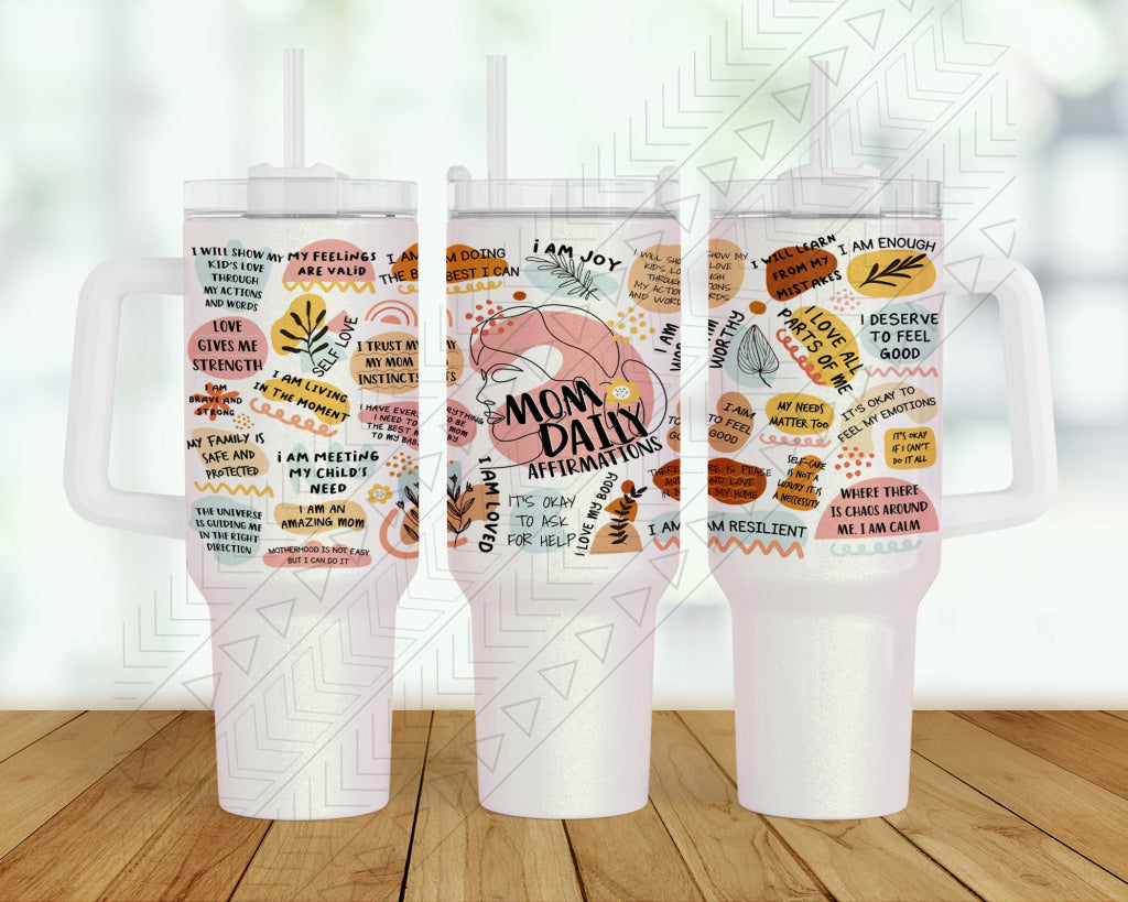 30oz Mom Affirmations