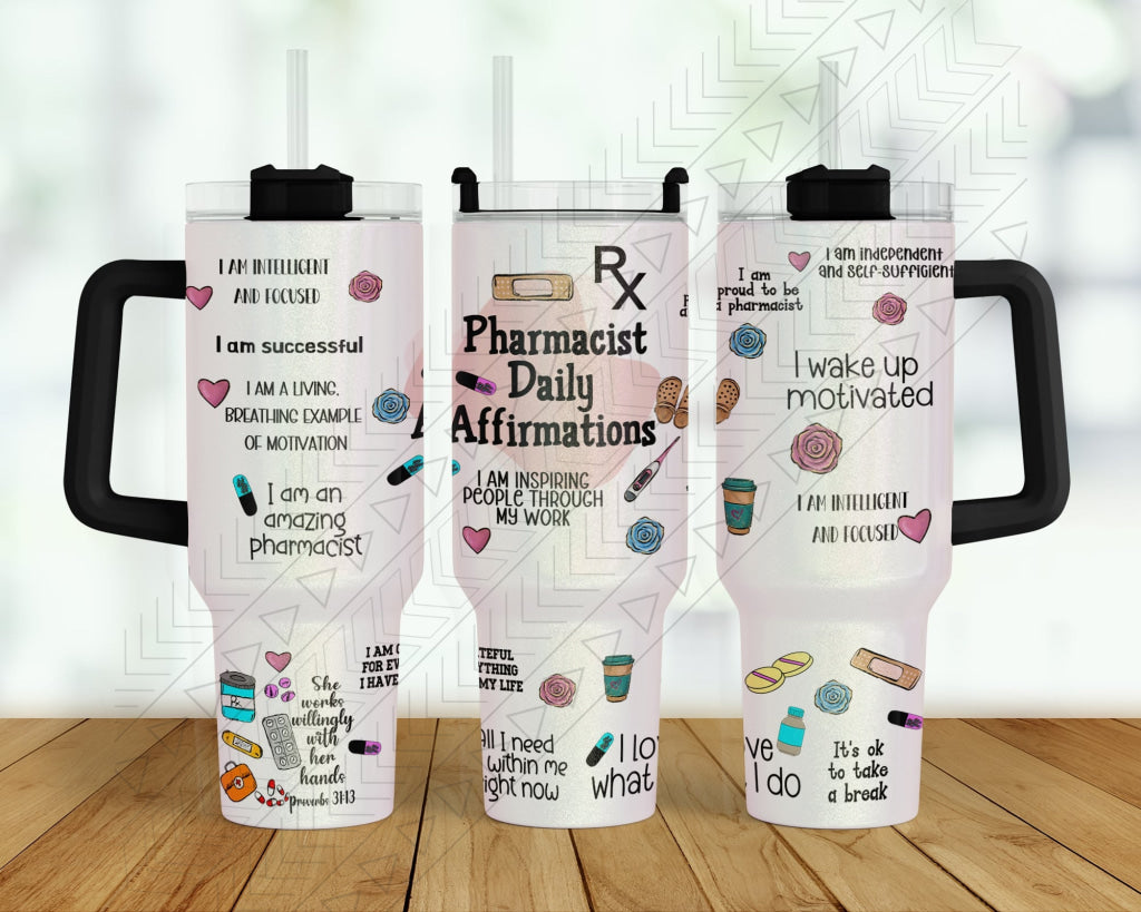40oz Pharmacist Daily Affirmations 40oz
