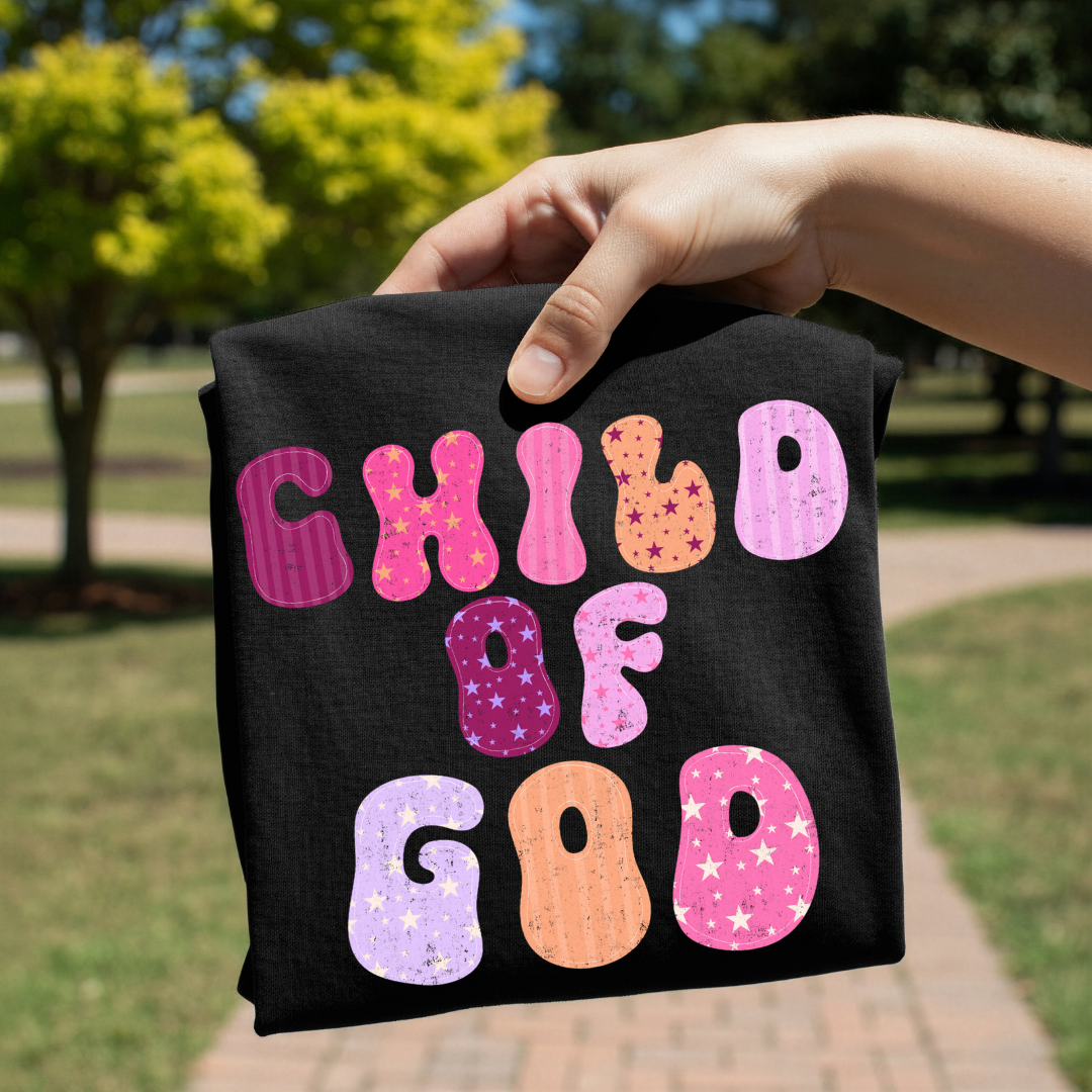 Child Of God DTF tee shirt