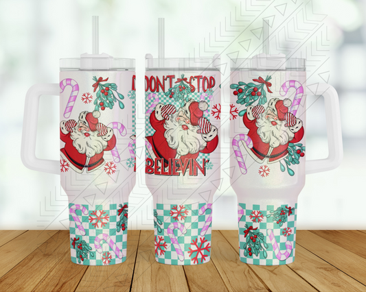 30oz Don't Stop Believing