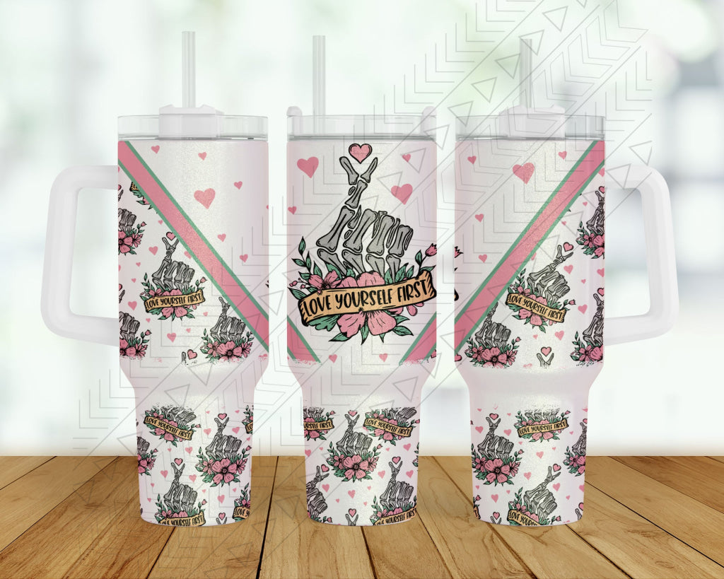 30oz Love Yourself First