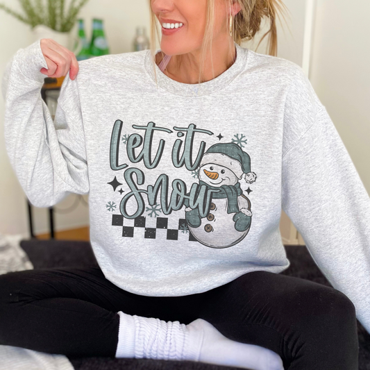 Let It Snow Sweatshirt