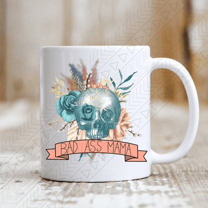 Bad A** Mama Mug