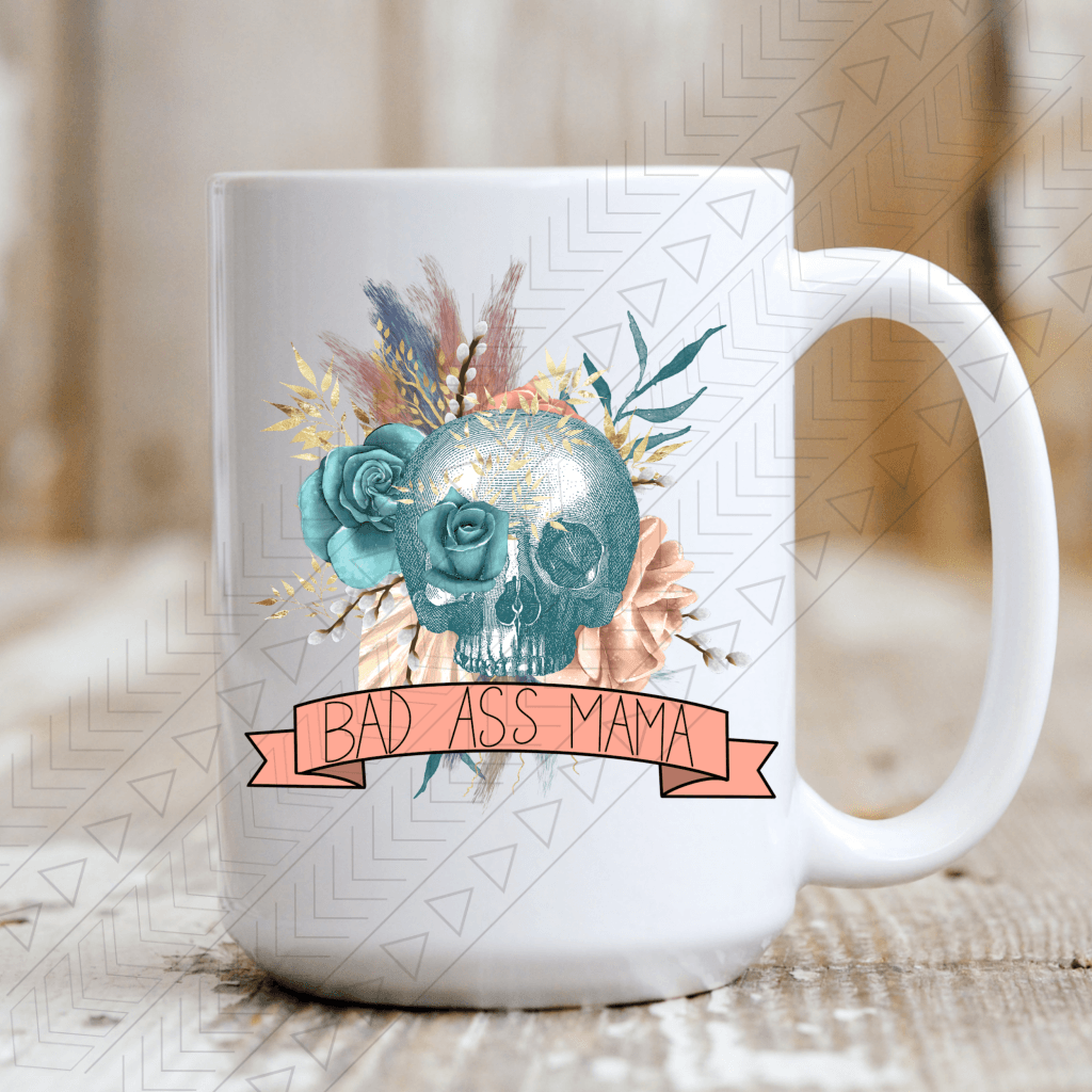 Bad A** Mama Mug