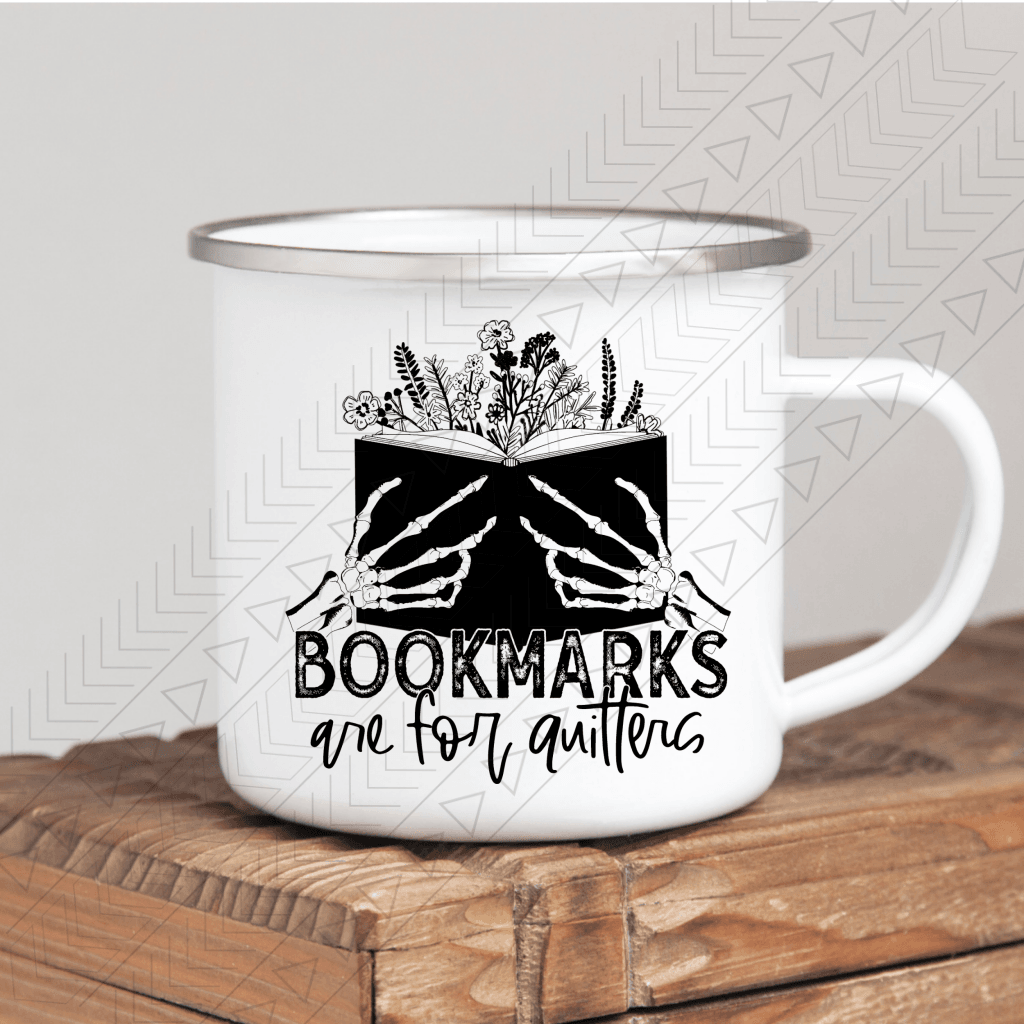 Bookmarks Are For Quitters Mug