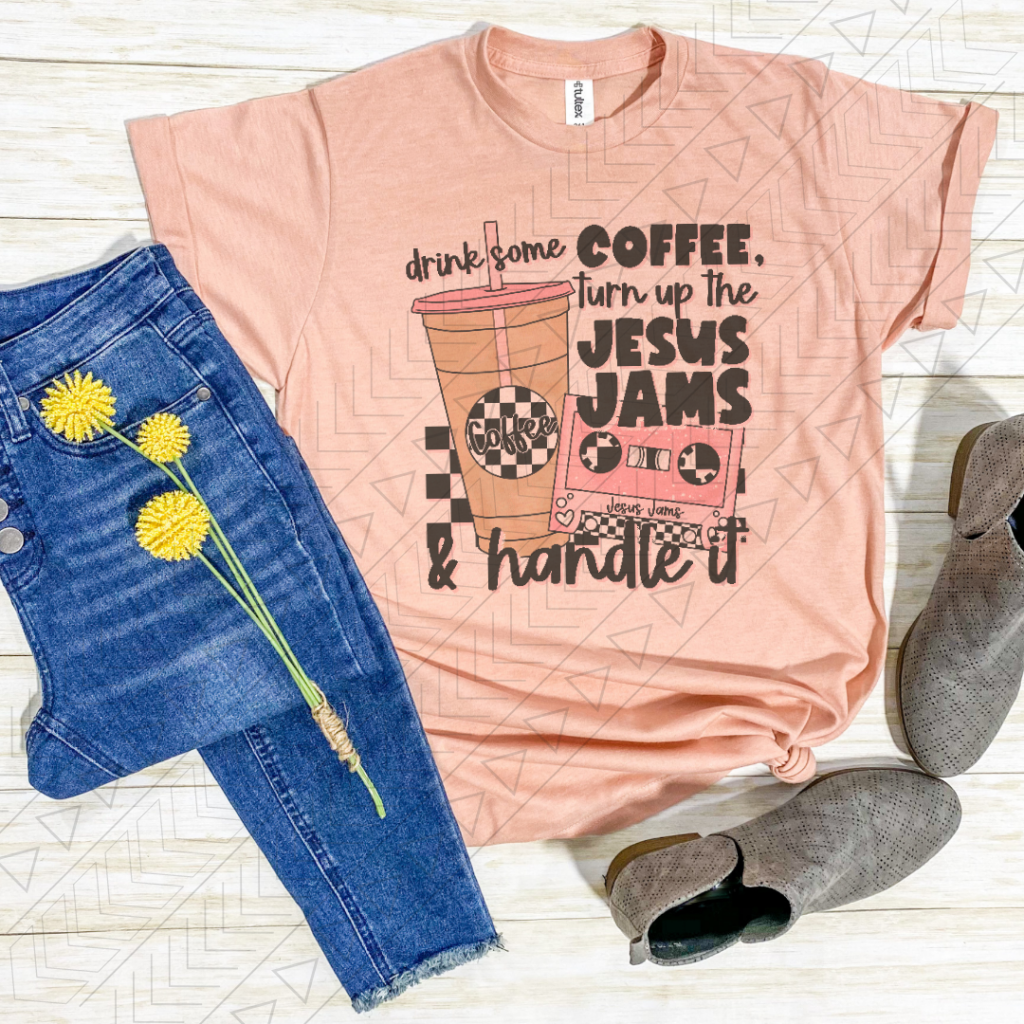 Coffee & Jesus Jams Shirts Tops