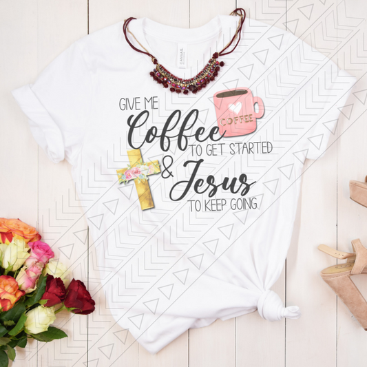 Coffee & Jesus Shirts Tops