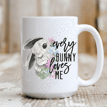 Every Bunny Loves Me Mug