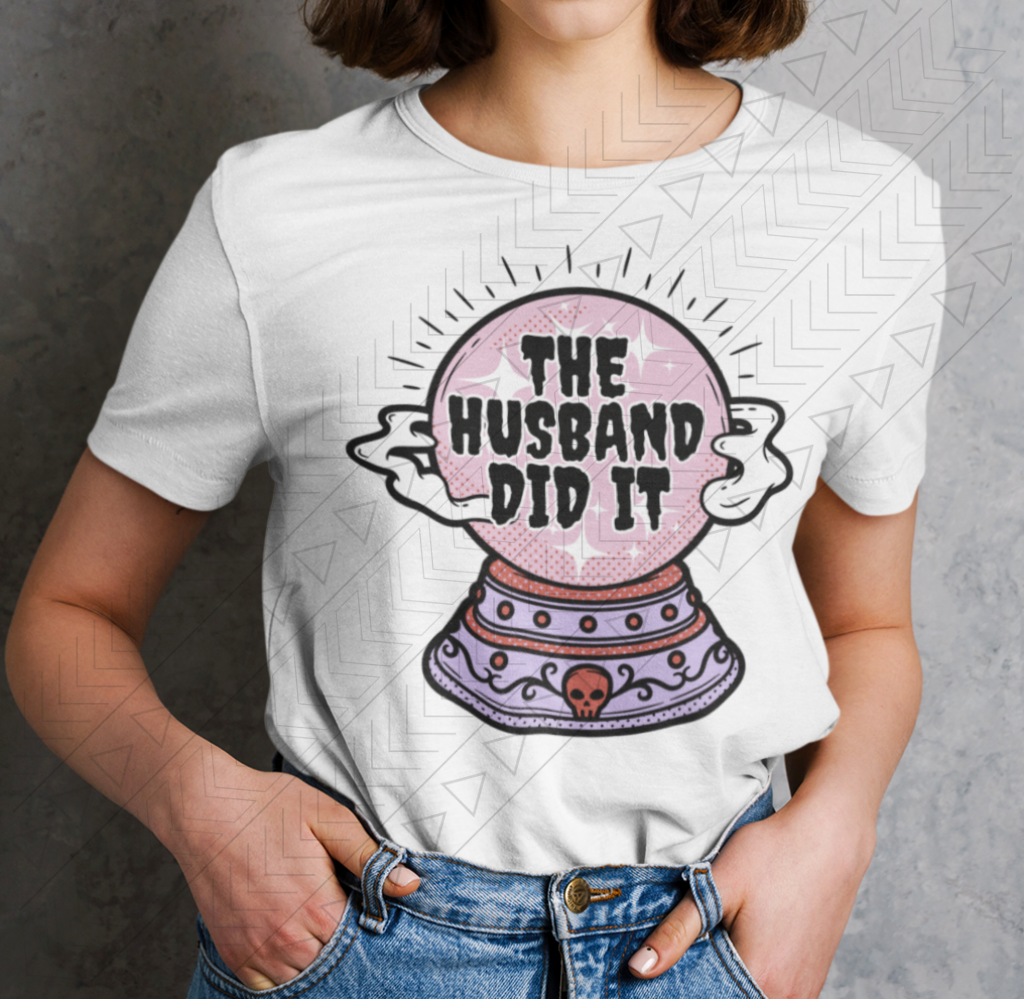 Husband Did It Shirts & Tops