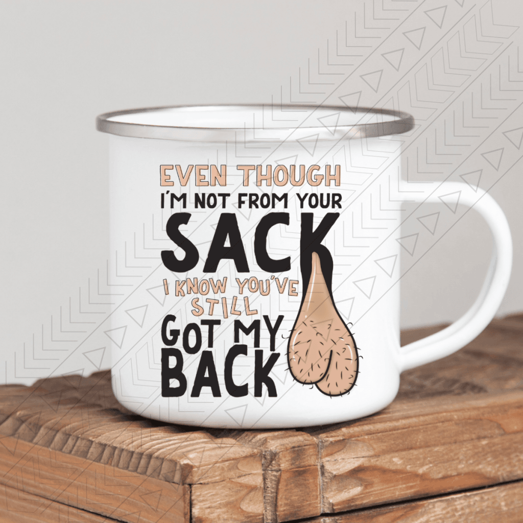 I Know You Got My Back Enamel Mug / Light Mug