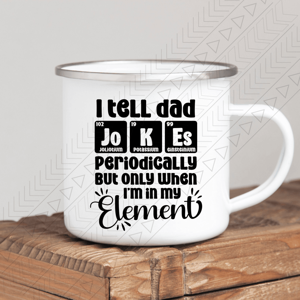 I Tell Dad Jokes Mug