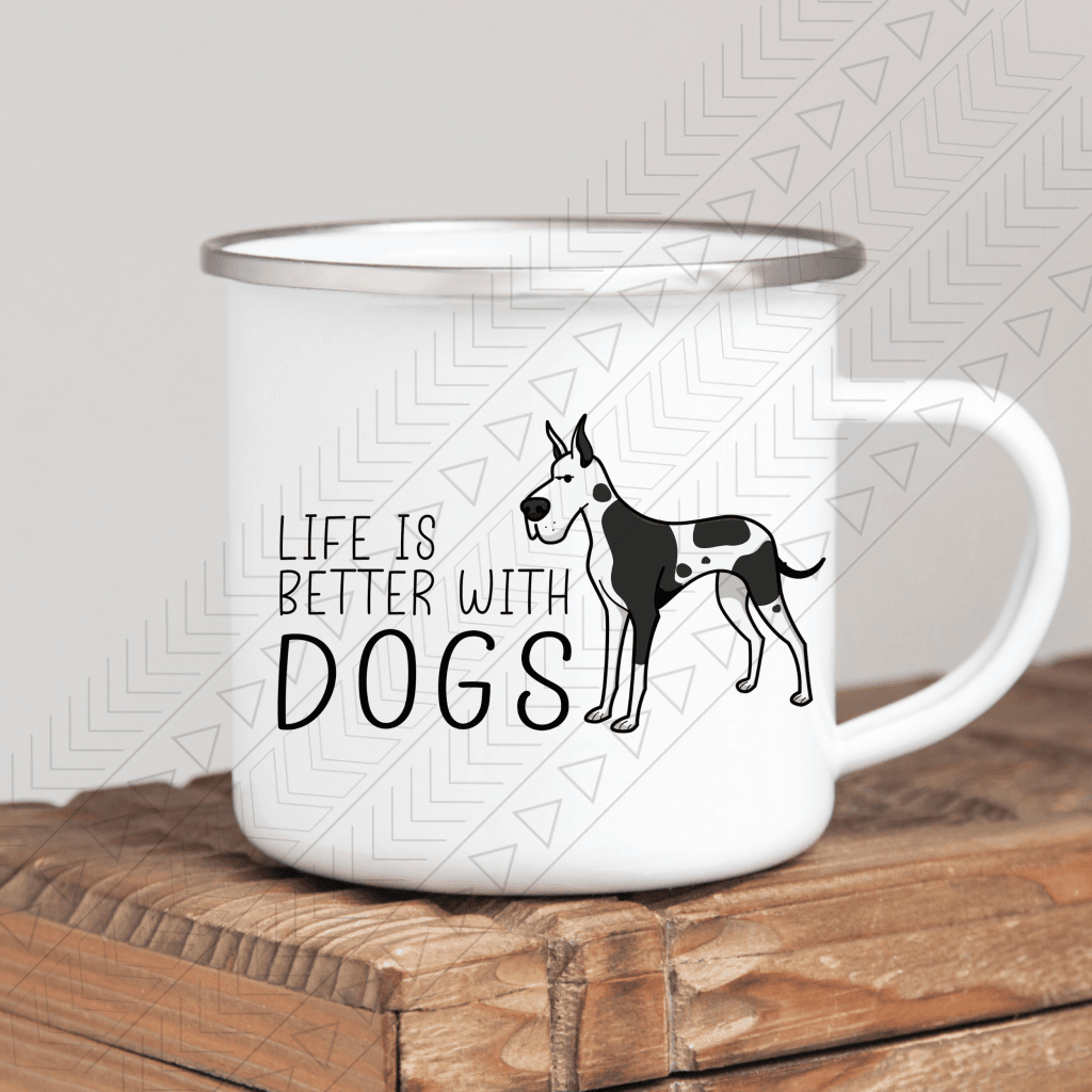 Life Is Better With Dogs Mug