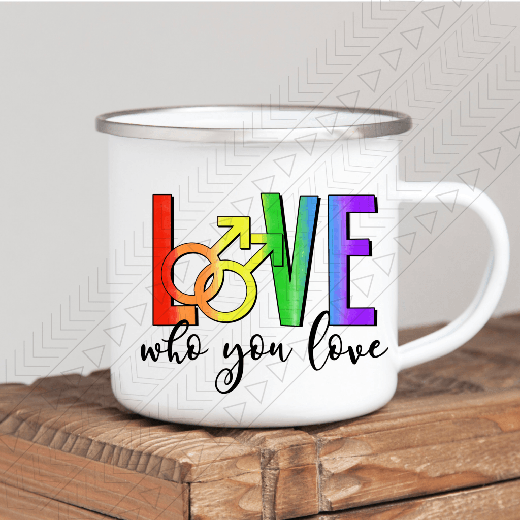 Love Who You M Enamel Mug Mug