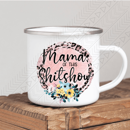 Mama Of The Sh*tshow Mug