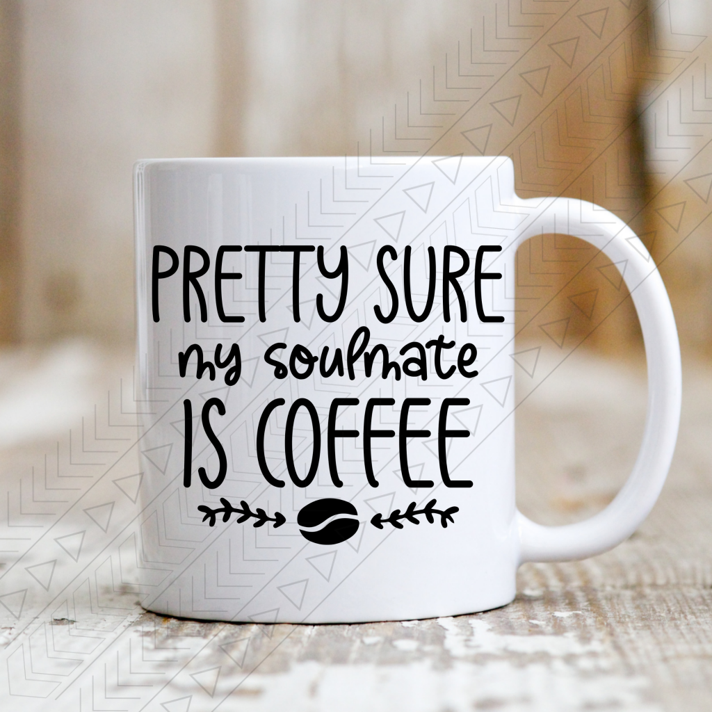 My Soulmate Is Coffee Mug