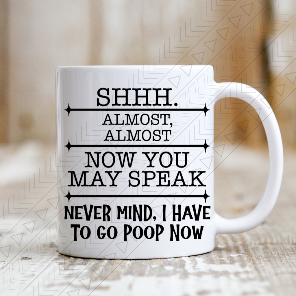 Never Mind I Have To Go Poop – Ahn Wholesale
