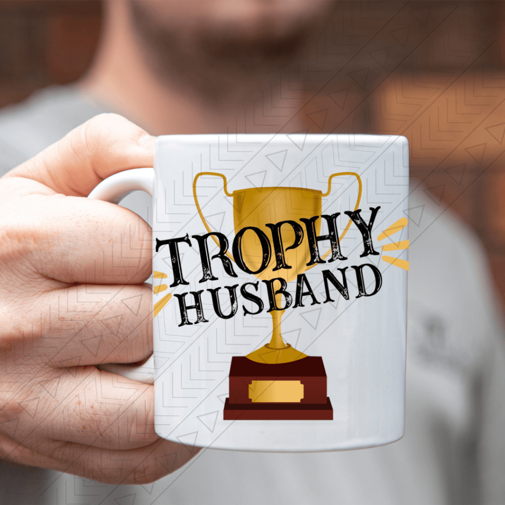 Trophy Husband Mug