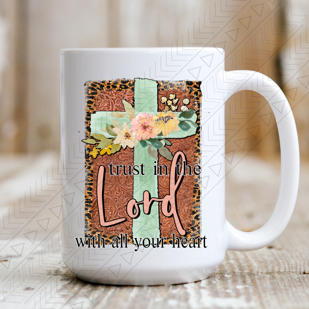 Trust In The Lord Mug